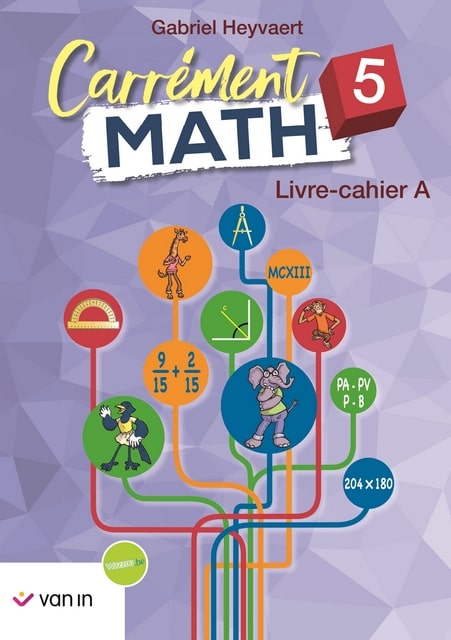 Carrément Math 5A - Livre-cahier