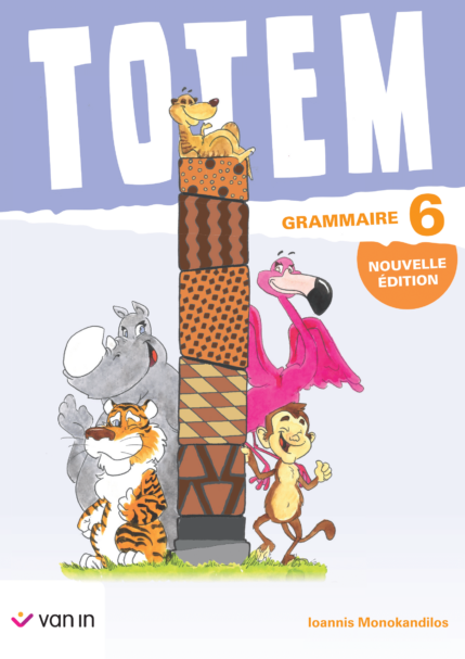 Totem grammaire 6 - Nouvelle édition