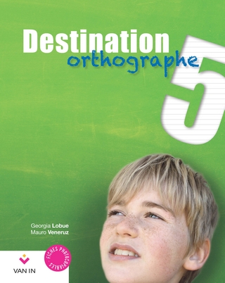 Destination Orthographe 5