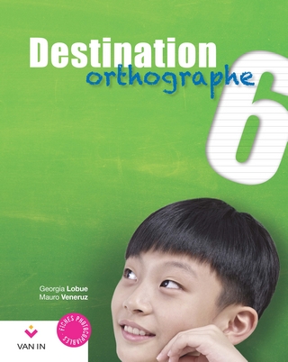 Destination Orthographe 6