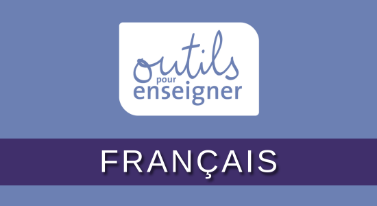 Outils pour enseigner - Français