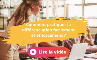 Comment pratiquer la différenciation facilement et efficacement ?