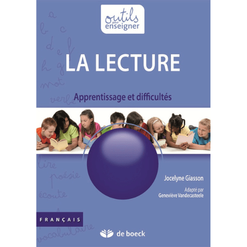 La lecture – Apprentissage et difficultés