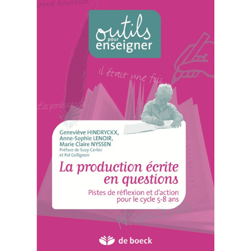 La production écrite en questions