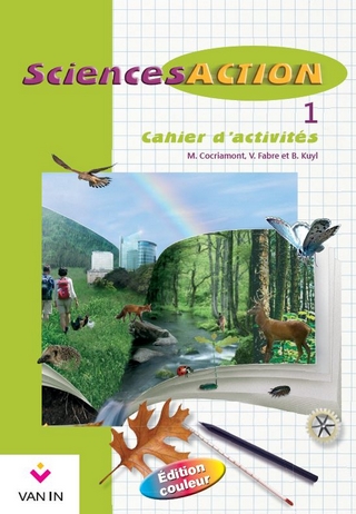 Sciences Action 1 - Cahier activités
