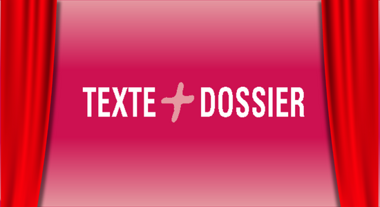 Texte + Dossier
