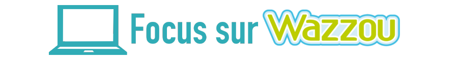 Focus sur Wazzou
